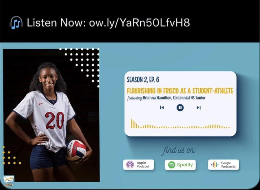 The Frisco ISD podcast invites Centennial High School’s student-athlete Brianna Hamilton to speak over her athletic journey